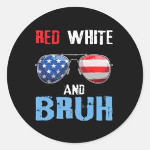 Red White und Bruh 4. Juli Jungs Patriotic Teen Runder Aufkleber