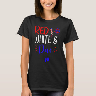 Red White und Due 4. Juli Schwangerschaft Ankündig T-Shirt