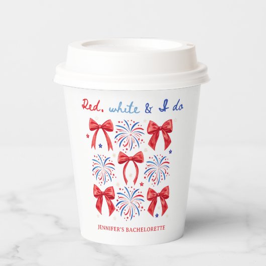 Red White und I Do 4. Juli Junggeselinnen-Abschied Pappbecher (Vorderseite)