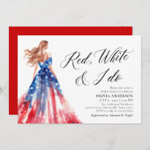 Red White und I Do Bride 4. Juli Brautparty Einladung (Vorne/Hinten)