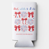 Red White und ich tun 4. Juli Bachelorette Selters Dosenkühler (Rückseite)