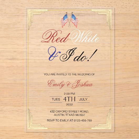 Red White und ich tun 4. Juli Patriotische Hochzei Acryleinladungen (Vorderseite)