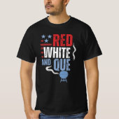 Red White und Que Patriotic GRILLEN Geschenke T-Shirt (Vorderseite)