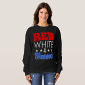 Red White und segnete glücklich USA Unabhängigkeit Sweatshirt (Vorne ganz)