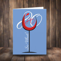 Red Wine Glass Funny Zitat 80. Geburtstagskarte