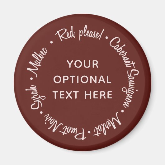 Red Wines benutzerdefinierter Textmagnet Magnet (Vorne)