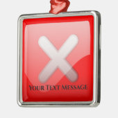 Red X Mark Symbol Weihnachten Ornament Aus Metall (Links)