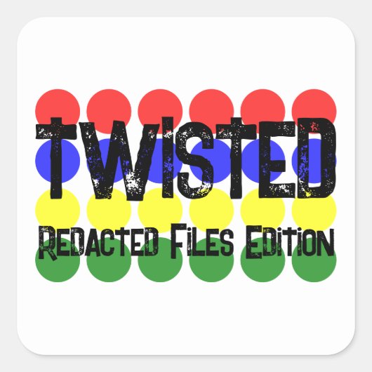 Redacted Files Edition Twisted Government Series Quadratischer Aufkleber (Vorderseite)