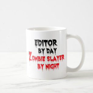 Redakteur von Day Zombie Slayer by Night Kaffeetasse