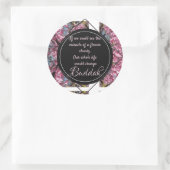Redbud Branches Budda Blume Zitat Runder Aufkleber (Tasche)