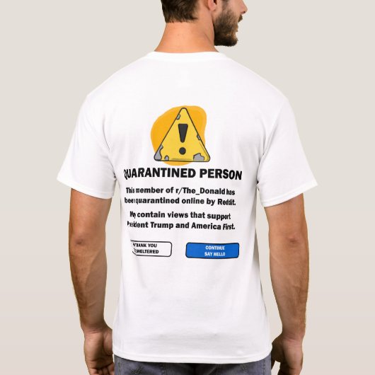 Reddit das Donald-Quarantäne-Shirt T-Shirt (Rückseite)