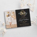 Rede dreißig mit mir, 30. Geburtstag Party Foto Einladung<br><div class="desc">Rede dreißig mit mir,  30. Geburtstag Party Gold Schwarzes Foto Einladung</div>