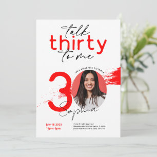 Rede dreißig mit mir, 30. Geburtstagskarte Einladung