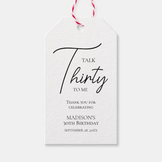 Rede dreißig mit mir am 30. Schwarz & Weiß Geburts Geschenkanhänger (Vorderseite)