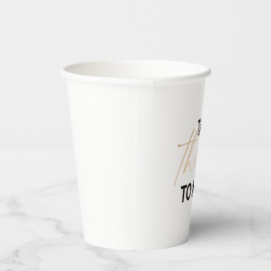 Rede dreißig mit mir pappbecher (Rechts)