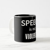 Rede ist keine Gewalt Zweifarbige Tasse (Vorderseite Links)