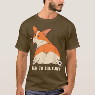 Rede mit dem Flull Funny Corgi Pembroke T-Shirt