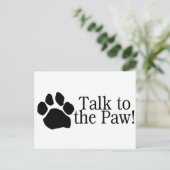 Rede mit der Paw Postkarte (Stehend Vorderseite)