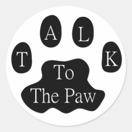 Rede mit der Paw Runder Aufkleber