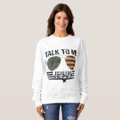 Rede mit mir Jesus US-Flagge Christlich Sweatshirt (Vorne ganz)