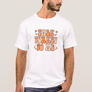 Rede mit mir Klartext Retro Vintage Lustiges Ernte T-Shirt