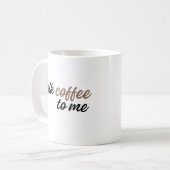 rede mit mir über Kaffee Kaffeetasse (Vorderseite Links)