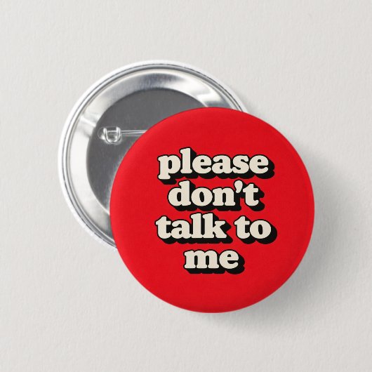 Rede nicht mit mir button (Vorne & Hinten)