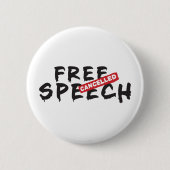 Redefreiheit storniert Banksy Graffiti Parody Button (Vorderseite)