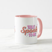 Reden mit mir Modernes Halloween Tasse (VorderseiteRechts)