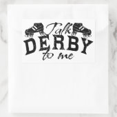 Reden Sie Derby mit mir, Roller Derby Rechteckiger Aufkleber (Tasche)