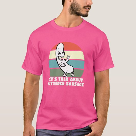 Reden wir über geprügelten Wurst, lustiges Interne T-Shirt (Vorderseite)