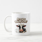 Redest du mit mir? Lustige Kuh Kaffeetasse (Links)