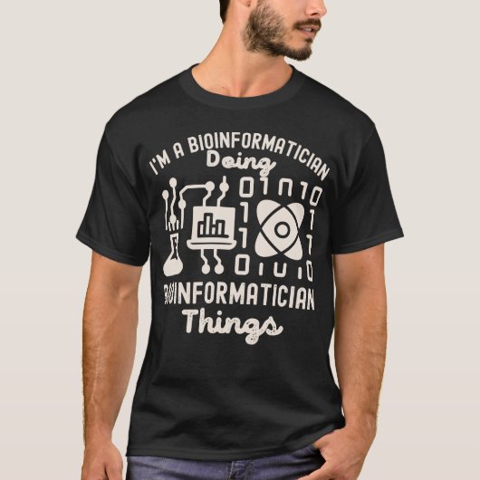 Redewendungen der Bioinformatik, Phd in Bioinforma T-Shirt (Vorderseite)