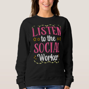 Redewendungen der Sozialarbeiter an Schulen arbeit Sweatshirt