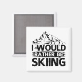 Redewendungen | Skifahrer Wintergeschenke Magnet (Vorderseite/Rückseite)