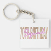 Redewendungen zum 70. Geburtstag Schlüsselanhänger (Vorderseite)