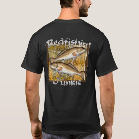Redfishin Junkie-T - Shirt (Rückseite)