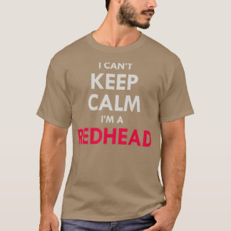 Redhead Hair Zitat Funny Spaß Sprichwort 10 T-Shirt