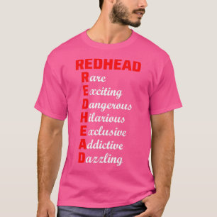 Redhead Hair Zitat Funny Spaß Sprichwort 19 T-Shirt