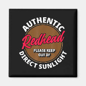 Redhead Keep Out Of Sunlight - Funny Ginger Magnet (Vorne)