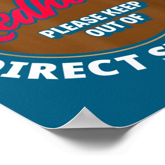 Redhead Keep Out Of Sunlight - Funny Ginger Poster (Ecke)