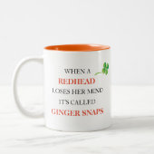 Redhead Loses Mind Ginger Snaps Kleeblatt Funny Zweifarbige Tasse (Links)