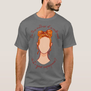 Redhead-Mama Stil I T-Shirt