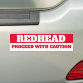 REDHEAD, PROCEED WITH CAUTION AUTOAUFKLEBER (Auf Auto)