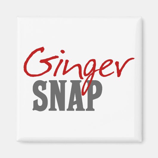 Redhead Spaß - Ginger Snap Magnet (Vorne)