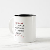 REDHEADS argumentieren nicht, dass wir erklären, w Zweifarbige Tasse (Vorderseite Links)