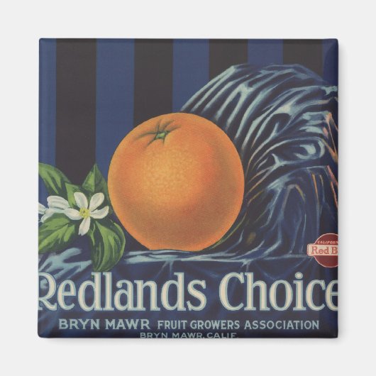 Redlands Choice Orange Crate Label Magnet (Vorne)