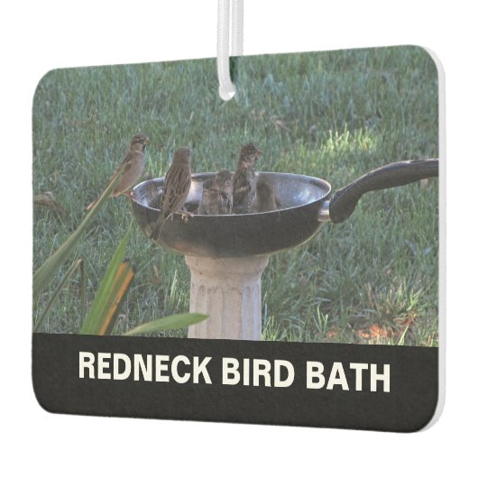 Redneck Bird Bath Air Freshener Autolufterfrischer (Links)