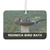 Redneck Bird Bath Air Freshener Autolufterfrischer (Vorderseite)