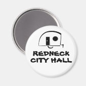 REDNECK CITY HALL Kühlschrankmagnet (Vorderseite/Rückseite)